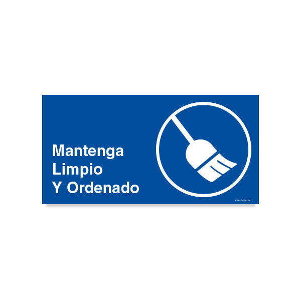 Mantenga Limpio y Ordenado