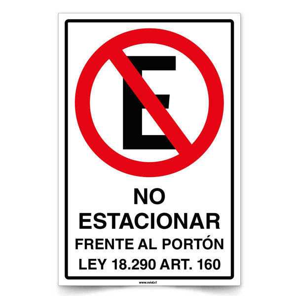 No estacionar Frente al Portón Ley 18290 Art 160