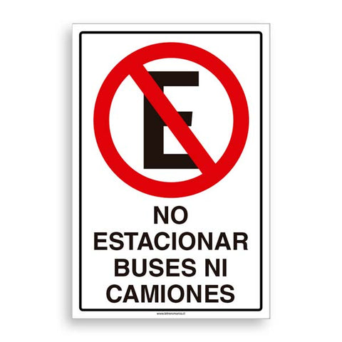 No Estacionar Buses ni Camiones