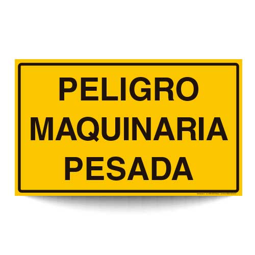 Peligro Maquinaria Pesada