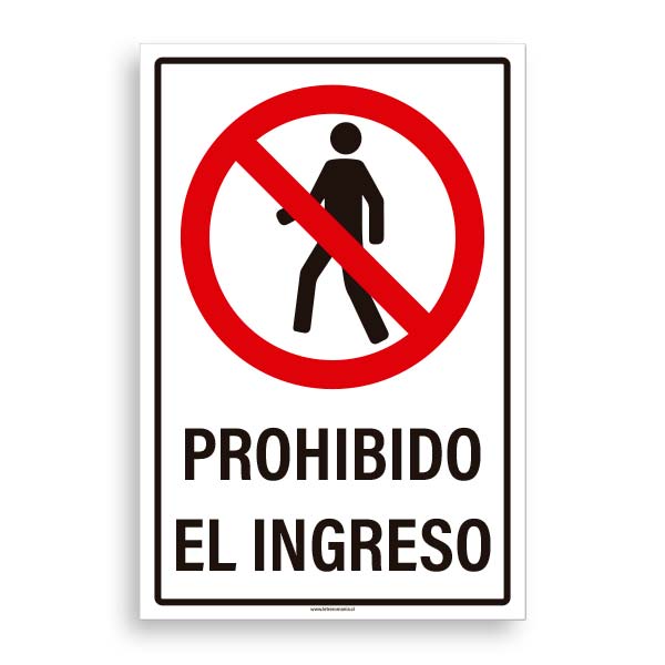 Prohibido el Ingreso