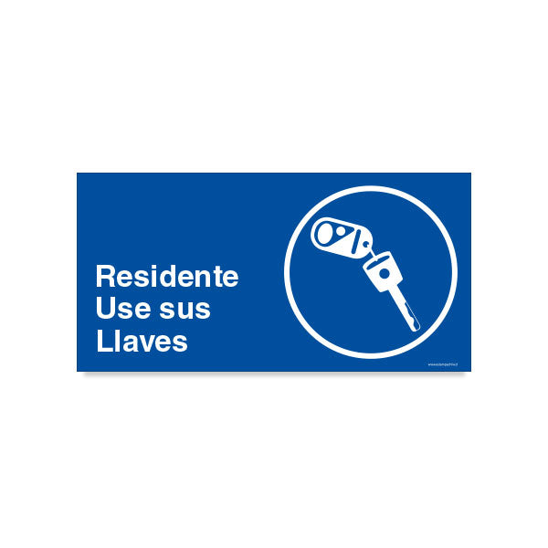 Residente Use sus Llaves