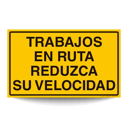 Trabajos en Ruta Reduzca su Velocidad