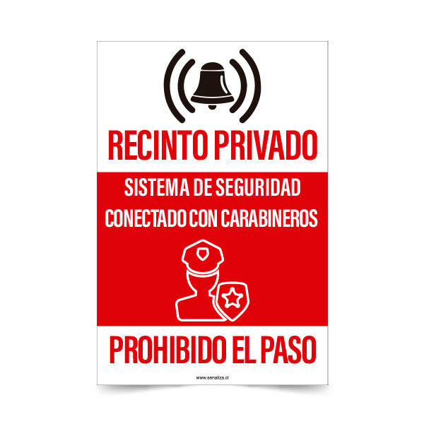 Recinto Privado, Prohibido el Paso B