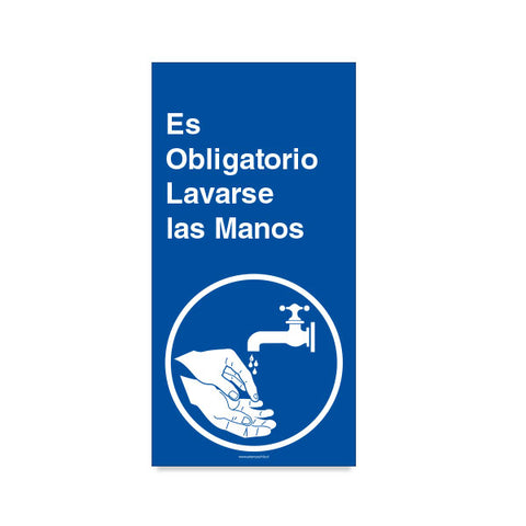 Es Obligatorio Lavarse las Manos