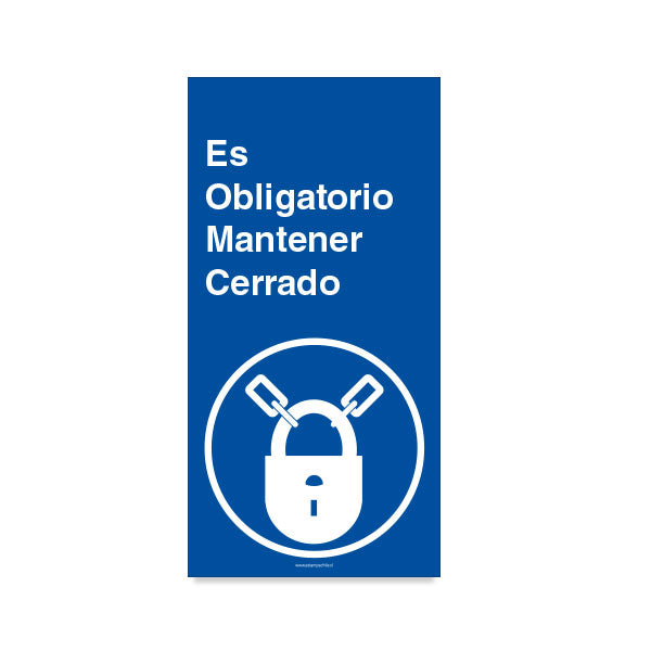 Es Obligatorio Mantener Cerrado