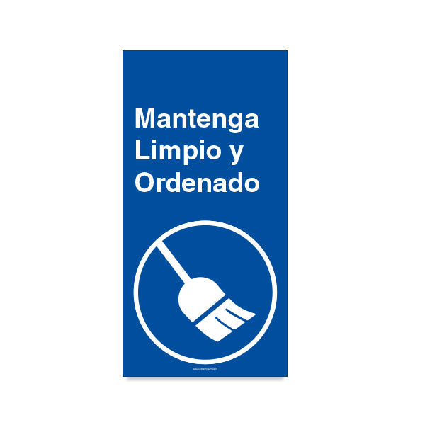 Mantenga Limpio y Ordenado