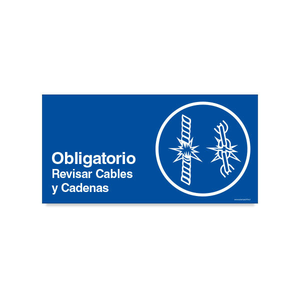 Obligatorio Revisar Cables y Cadenas