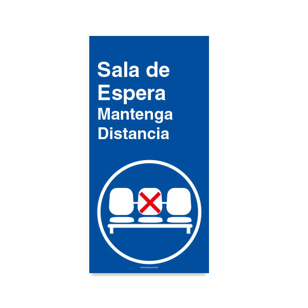 Sala de Espera Mantenga Distancia