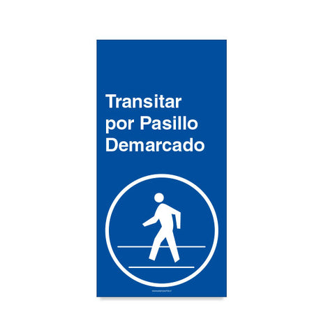 Transitar por Pasillo Demarcado