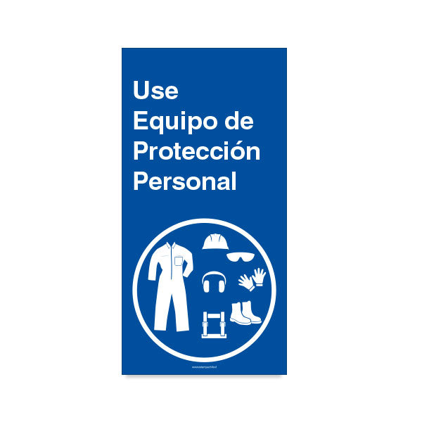 Use Elementos de Protección Personal A