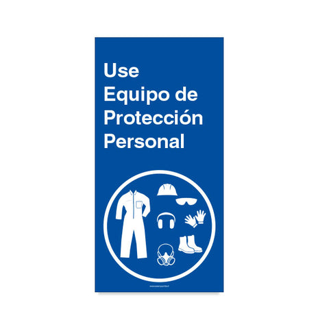 Use Equipo de Protección Personal B
