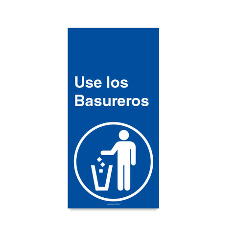 Use los Basureros