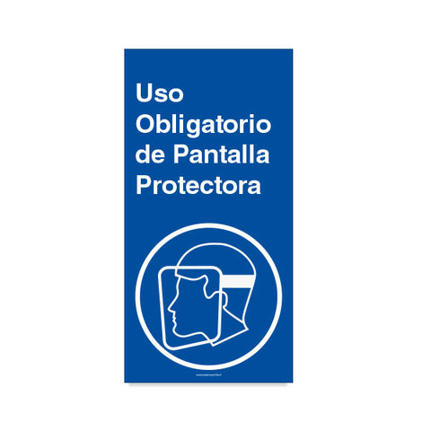 Uso Obligatorio de Pantalla Protectora