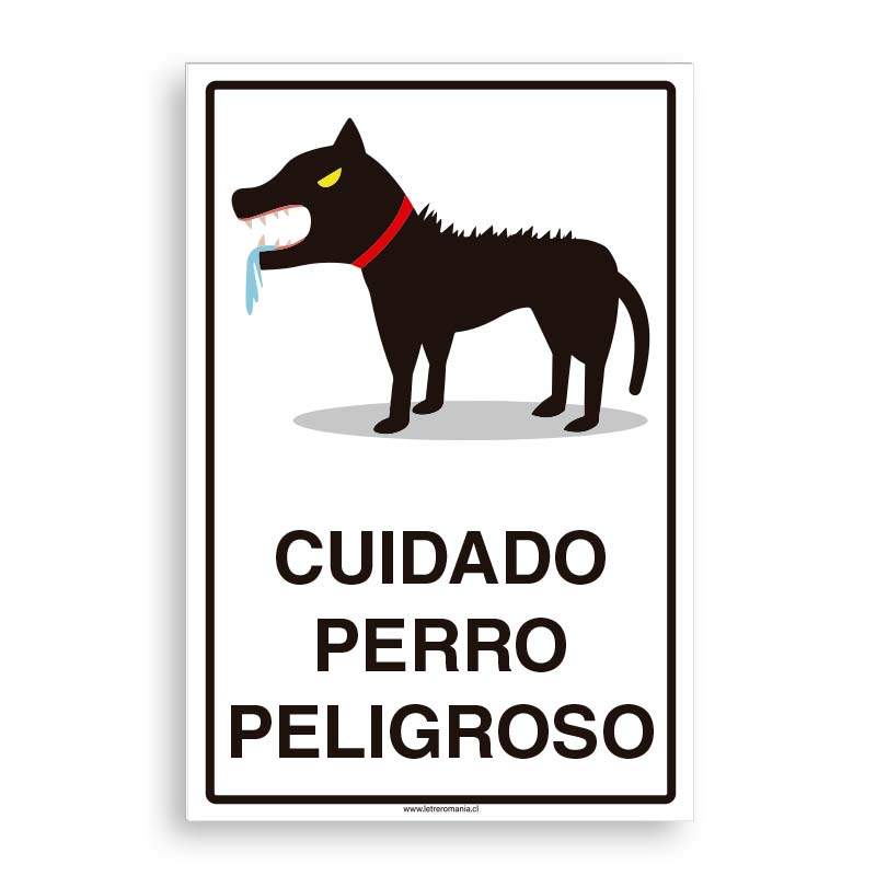 Cuidado Perro Peligroso