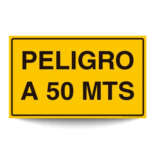 Peligro a 50 mts