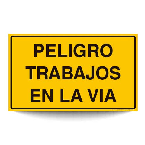 Peligro Trabajos en la Vía