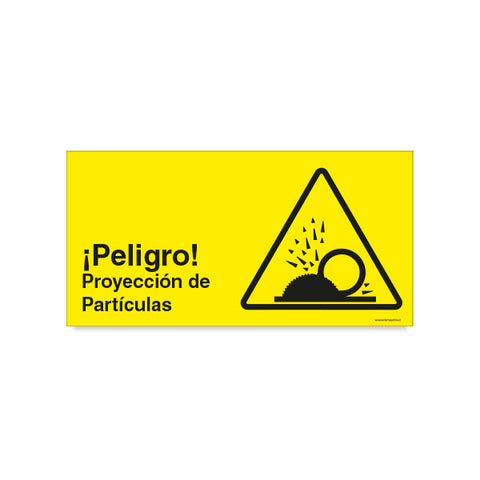 Peligro Proyección de Partículas
