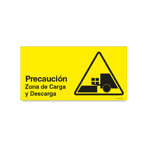 Precaución Zona de Carga y Descarga B